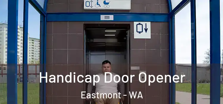  Handicap Door Opener Eastmont - WA